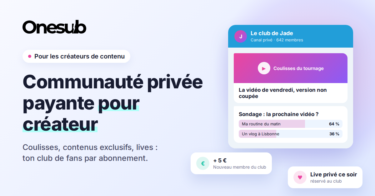 Guide pour les créateurs de contenu : club de fans payant